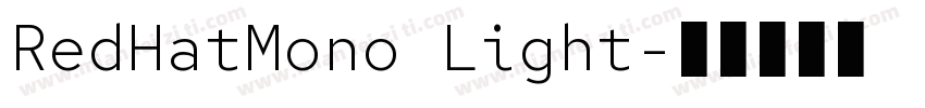 RedHatMono Light字体转换